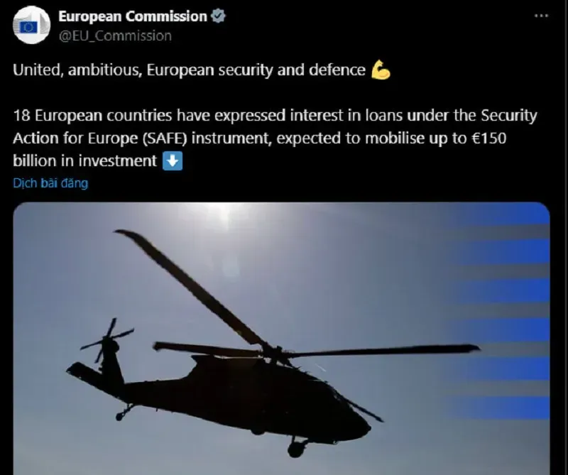 EU đẩy mạnh tự chủ quốc phòng: 18 nước đăng ký vay 127 tỷ EUR từ quỹ SAFE EU đẩy mạnh tự chủ quốc phòng: 18 nước đăng ký vay 127 tỷ EUR từ quỹ SAFE