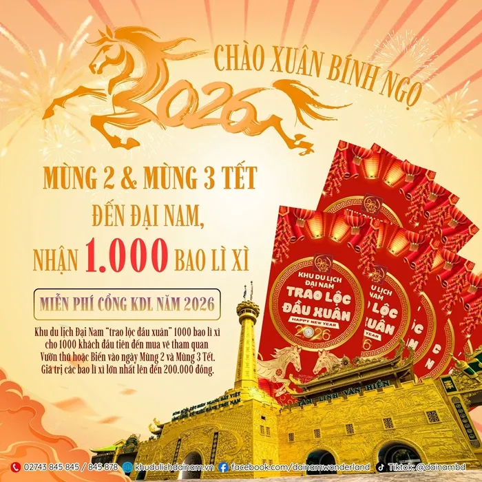 Khu du lịch Đại Nam miễn ph&iacute; cổng v&agrave;o dịp Tết B&iacute;nh Ngọ 2026