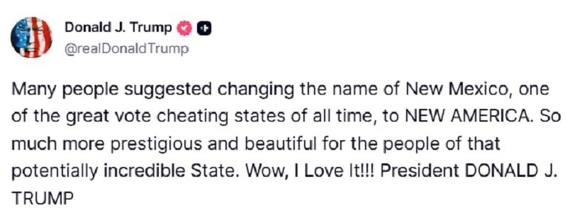 &Ocirc;ng Trump g&acirc;y ch&uacute; &yacute; khi chia sẻ h&igrave;nh ảnh đổi t&ecirc;n bang New Mexico