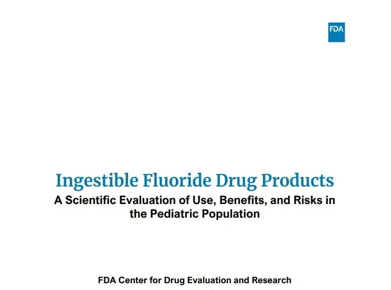 fda-han-che-ban-san-pham-chua-fluoride-chua-phe-duyet-cho-tre-1.webp FDA hạn chế bán sản phẩm chứa fluoride chưa phê duyệt cho trẻ